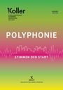 Text oben links: "Koller Literaturzeitschrift für Bremen, Bremerhaven und Umzu."  
Titel: "Polyphonie."  
Text unten: "Kollit Kollektiv für junge Literatur."  
Illustration zeigt Stadtsilhouette und Tonwellen auf grün-pinkem Hintergrund.
