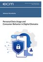 "Personal Data Usage and Consumer Behavior in Digital Domains." Illustration: Handy, Schloss, Zahnräder.