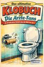 "Das ultimative Klobuch für Die Ärzte-Fans. Es ist nicht deine Schuld, dass die Rolle leer ist." Illustration: WC mit leerer Rolle.