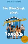 Sabine Tuttas: Die Abenteuer einer ganz normalen Familie, Buch