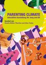"Parenting Climate: Interaktive Ausstellung für Jung und Alt. Kuratiert von Renata Müller-Tiburtis und Alisa Tretau."  
Bunte Collage mit Brezeln und Farbtropfen.