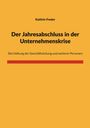 Titel: "Der Jahresabschluss in der Unternehmenskrise". Untertitel: "Die Haftung der Geschäftsleitung...". Gelber Hintergrund.