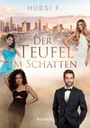 Hubsi F.: Der Teufel im Schatten, Buch