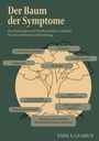 Emil Lazarus: Der Baum der Symptome, Buch