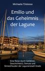 Buchtitel: "Emilio und das Geheimnis der Lagune". Segelboote im Hafen bei Dämmerung.