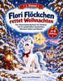 „1. Klasse: Flori Flöckchen rettet Weihnachten“, Buch für Erstleser. Ein Einhorn und ein leuchtender Stern im verschneiten Dorf.