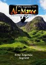 „Die Legende von Al-Maree“, „Auf der Suche nach der Schwarzen Hand“. Ein grünes Tal mit hohen Bergen im Hintergrund.