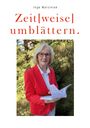Inge Marziniak: Zeitweise umblättern, Buch