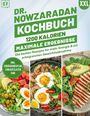 "Dr. Nowzaradan Kochbuch. 1200 Kalorien. Maximale Ergebnisse. Inkl. Ernährungsplan, Einkaufslisten uvm." Drei gesunde bunte Gerichte.
