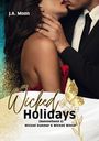 „Wicked Holidays“ – Sammelband 2, „Wicked Summer & Wicked Winter“. Ein Paar in eleganter Kleidung umarmt sich.