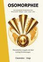 "OSOMORPHIE" steht oben. Ein Kompendium über Wissenschaft bis Kunst. Goldene Kegel auf Globus. Autoren: Clarendon, Voigt.
