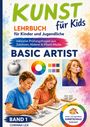 Bunte Buchcover für ein Kunstlehrbuch, Titel "KUNST für Kids". Zwei Kinder zeichnen, daneben Farbkreis und ein Mädchen mit Kaugummi.