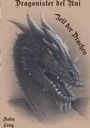 "Dragonister del Uni, Zeit der Drachen" steht auf einer Drachenillustration mit dunklen Schuppen und gelbem Auge.