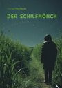 Florian Markholz: Der Schilfmönch, Buch