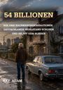 Ray Adam: 54 Billionen, Buch