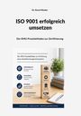 René Minder: ISO 9001 erfolgreich umsetzen, Buch