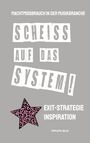 „Scheiss auf das System!“ Kontrastierstarker Text. Oberhalb steht: „Machtmissbrauch in der Musikbranche“. Unten ein rosa Leopardstern.