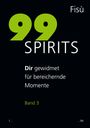 "99 SPIRITS. Dir gewidmet für bereichernde Momente. Band 3. Fisù." Auf schwarzem Hintergrund, grüne Akzente.