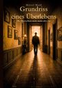 Marcel Maaß: Grundriss eines Überlebens, Buch