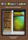 Karin Wolf: Ein Neuer Laden, Buch
