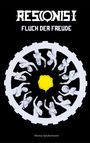 "RESONIS I", "FLUCH DER FREUDE", Marius Spickermann. Illustration: Kreis aus Figuren, zentral ein gelber Fleck.
