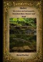 Horst Fischer: Faunatastísch #11 - Helvi der Fadenmolch, Buch