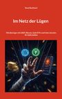 René Burkhard: Im Netz der Lügen, Buch