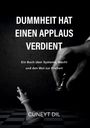 Cüneyt Dil: Dummheit hat einen Applaus verdient., Buch