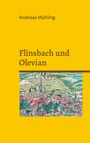 Text: „Andreas Mühling“, „Flinsbach und Olevian“. Illustration: Historische Stadtansicht mit Hügeln im Hintergrund.