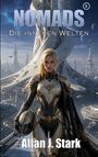 Texte: NOMADS, Die inneren Welten, Allan J. Stark. Eine Frau in Rüstung steht in einer futuristischen Stadtlandschaft.