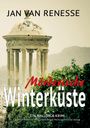 JAN VAN RENESSE, Mörderische Winterküste, Ein Mallorca-Krimi. Zylindrisches antikes Monument vor Bergkulisse.