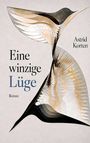 "Eine winzige Lüge, Roman, Astrid Korten." Abstrakte Illustration mit geschwungenen, gefalteten Formen in Gold- und Brauntönen.