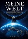 Aladin Zobeidi: Meine Welt, Buch