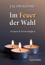 Eleutheria: Im Feuer der Wahl, Buch