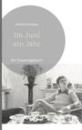André Schneider, "Im Juni ein Jahr", Ein Trauertagebuch. Illustration: Person sitzt in einem Raum mit Pflanzen.