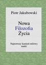 "Piotr Jakubowski, Nowa Filozofia Życia." Grüner Hintergrund mit abstraktem Muster. Buchcover-Design.