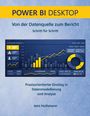 "POWER BI DESKTOP. Von der Datenquelle zum Bericht. Praxisorientierter Einstieg in Datenmodellierung. Jens Huthmann." 

Illustration: Diagramme auf blauem Hintergrund.