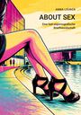 Anna Lourca: About Sex, Buch