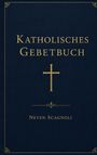 "Katholisches Gebetbuch. Neven Scagnoli" steht in goldener Schrift auf blauem Hintergrund mit einem goldenen Kreuz.