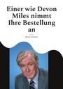 Bernd Schubert: Einer wie Devon Miles nimmt Ihre Bestellung an, Buch