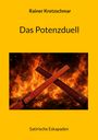 Rainer Kretzschmar: Das Potenzduell, Buch