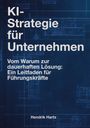 „KI-Strategie für Unternehmen. Vom Warum zur dauerhaften Lösung: Ein Leitfaden für Führungskräfte.“ Blaupause im Hintergrund.