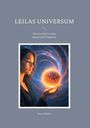 "LEILAS UNIVERSUM: Die Geschichte eines Raumschiff-Unglücks, Peter Müller." Frau hält leuchtende Kugel, im Hintergrund Galaxie.