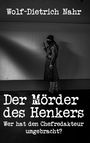 Titel: "Der Mörder des Henkers". Untertitel: "Wer hat den Chefredakteur umgebracht?". Mann in Ledermantel und Maske an Wand.