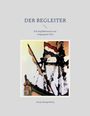 "DER BEGLEITER - Ein Segelabenteuer aus vergangener Zeit." 
Darunter eine abstrakte Illustration eines alten Schiffs.