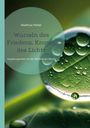 Matthias Felder, "Wurzeln des Friedens, Kronen des Lichts", Vergebungsarbeit mit der Weisheit der Bäume. Nahaufnahme eines Blattes mit Tautropfen.