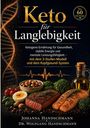 „Keto für Langlebigkeit“ und „über 60 Keto-Rezepte“ in gelb, mit Lebensmitteln und Ölflasche, DNA- und Herzlinien-Motiv.