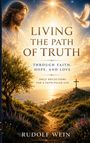 "LIVING THE PATH OF TRUTH" steht auf einem spirituellen Buchcover, mit Sonnenuntergang, Kreuz und Taube.
