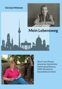 Christel Minkner: Mein Lebensweg, Buch