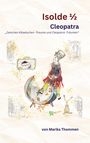 Marika Thommen: Isolde 1/2, Buch